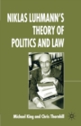 Image for Niklas Luhmann&#39;s theory of politics and law