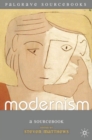 Image for Modernism  : a sourcebook