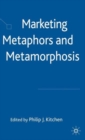 Image for Marketing  : metaphors and metamorphosis