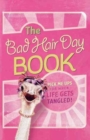 Image for The Bad Hair Day Book