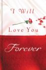 Image for I Will Love You Forever