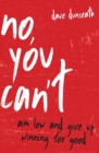Image for No, You Can&#39;t