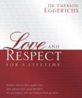 Image for Love and Respect for a Lifetime: Gift Book