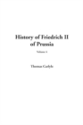 Image for History of Friedrich II of Prussia, Volume 4