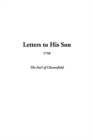 Image for Letters to His Son, 1750