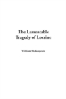 Image for The Lamentable Tragedy of Locrine