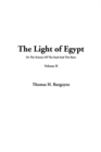 Image for Light of Egypt, the: Volume II