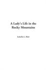 Image for Lady&#39;s Life in the Rocky Mountains, A