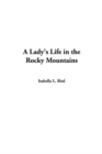 Image for Lady&#39;s Life in the Rocky Mountains, A