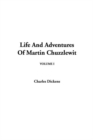 Image for Life and Adventures of Martin Chuzzlewit, V1