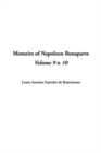 Image for Memoirs of Napoleon Bonaparte, V9 &amp; V10