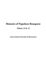 Image for Memoirs of Napoleon Bonaparte, V13 &amp; V14