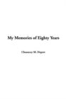 Image for My Memories of Eighty Years