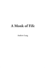 Image for Monk of Fife, A