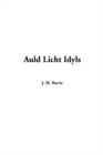 Image for Auld Licht Idyls