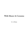 Image for With Moore at Corunna