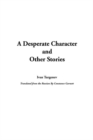 Image for Desperate Character and Other Stories, A