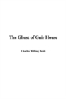 Image for The Ghost of Guir House