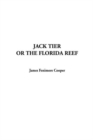 Image for Jack Tier or the Florida Reef