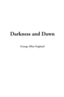 Image for Darkness and Dawn