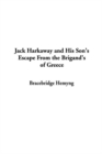 Image for Jack Harkaway and His Son&#39;s Escape from the Brigand&#39;s of Greece