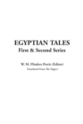 Image for Egyptian Tales, First &amp; Second Series