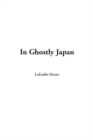 Image for In Ghostly Japan