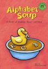 Image for Alphabet soup: a book of riddles about letters