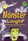 Image for Monster Laughs: Frightfully Funny Jokes About Monsters