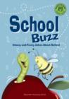 Image for School buzz: classy and funny jokes about school