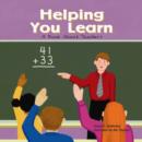 Image for Helping You Learn: A Book About Teachers