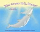 Image for Who grows up in the ocean?: a book about ocean animals and their offspring