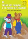 Image for El ratâon de campo y el ratâon de ciudad: versiâon de la fâabula de Esopo