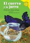 Image for El cuervo y la jarra: versiâon de la fâabula de Esopo