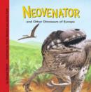 Image for Neovenator and other dinosaurs of Europe