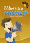 Image for What&#39;s in a name?: a book of name jokes