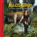 Image for Allosaurus and other dinosaurs of the Rockies