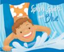 Image for Splish, Splash, and Blue