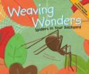 Image for Weaving wonders: spiders in your backyard