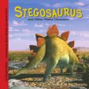Image for Stegosaurus: And Other Plains Dinosaurs