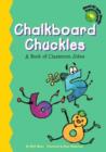 Image for Chalkboard Chuckles: A Book of Classroom Jokes