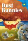Image for Dust bunnies