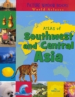 Image for Atlas of Southwest and Central Asia
