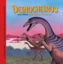 Image for Deinocheirus and Other Big, Fierce Dinosaurs