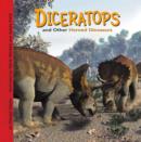 Image for Diceratops and Other Horned Dinosaurs