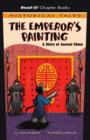 Image for Emperor&#39;s Painting: A Story of Ancient China