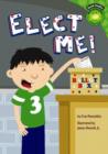 Image for Elect me!