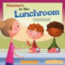 Image for Manners in the Lunchroom
