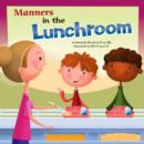 Image for Manners in the lunchroom