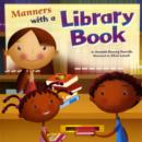 Image for Manners with a library book